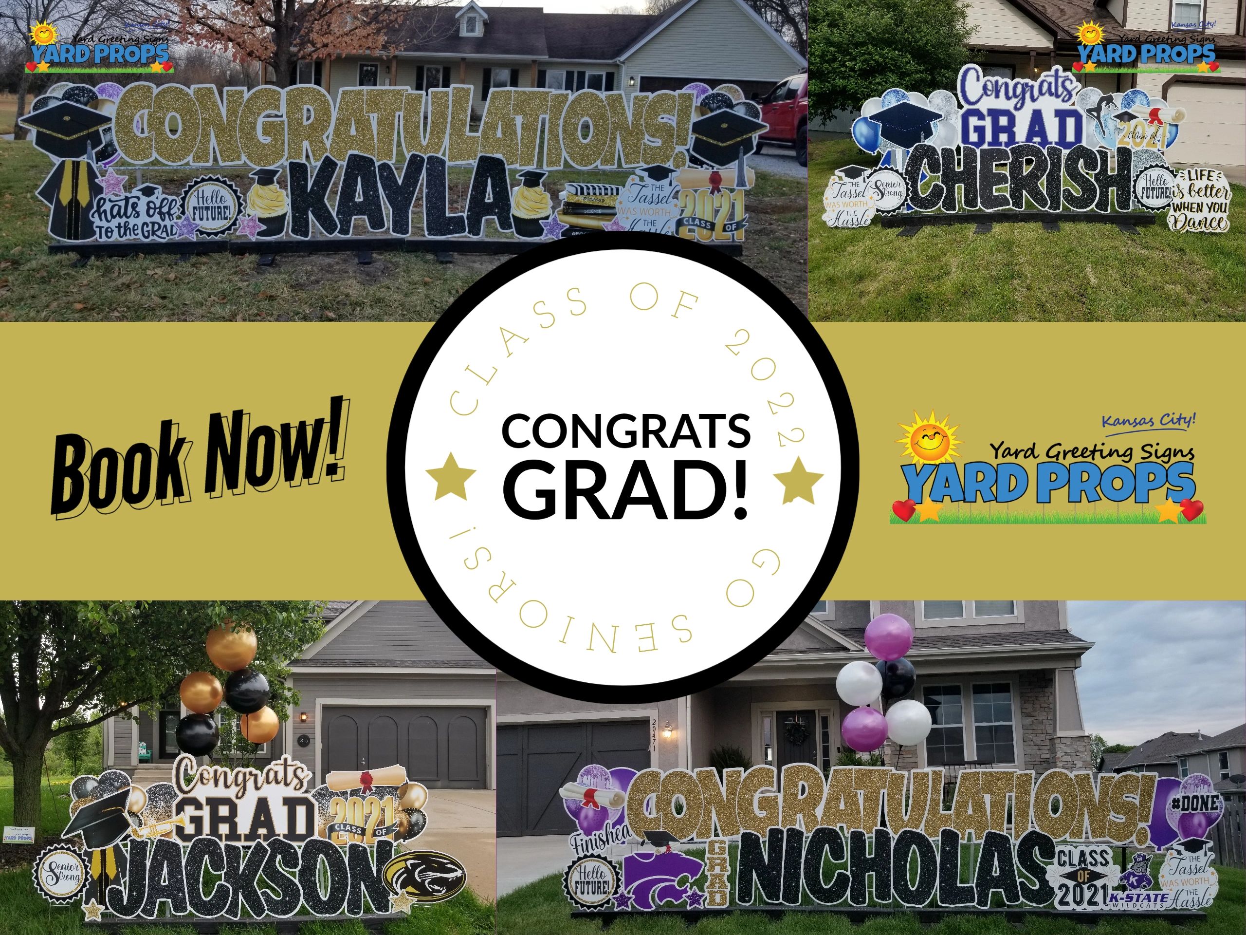 2022 Graduations Done Right With Yard Props!